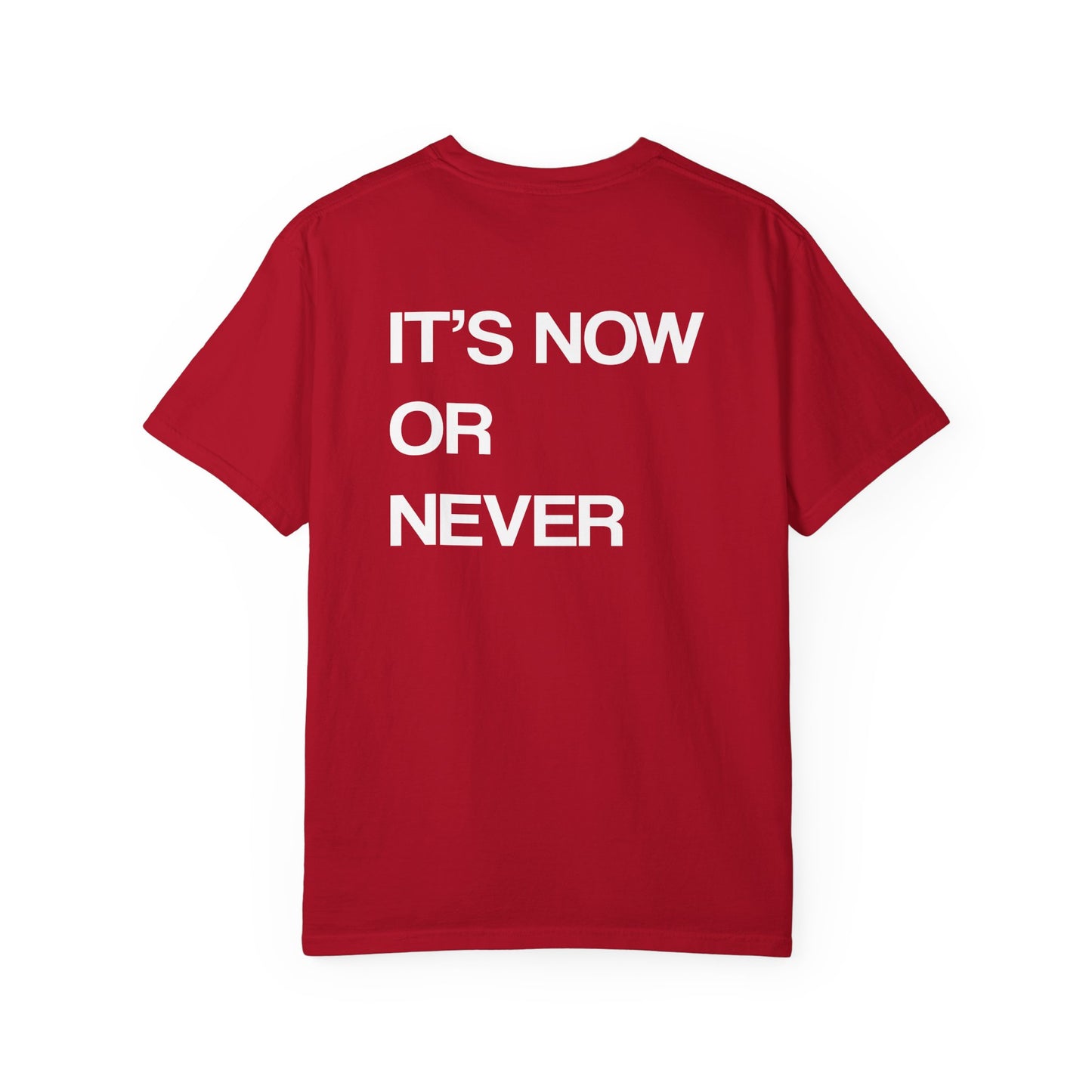 IT'S NOW OR NEVER TEE